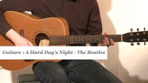 Cours guitare : jouer A hard day's night des Beatles à la guitare - HD