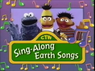 Sesame Songs Presents- Sing Along Earth Songs (Full)
