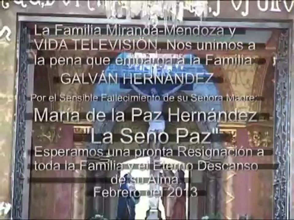 CONDOLENCIA A LA FAMILIA GALVAN HERNANDEZ