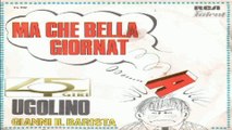 MA CHE BELLA GIORNATA/GIANNI IL BARISTA Ugolino 1968 (Facciate2)