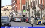 Barletta | Rapina a mano armata, due arresti