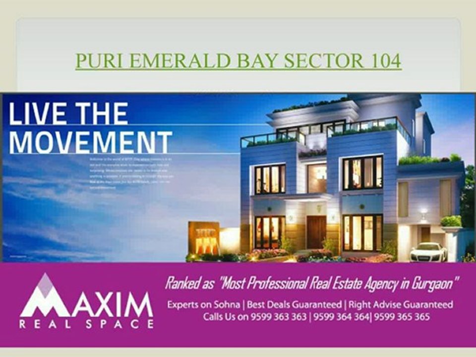 Puri Emerald Bay Sector 104 Gurgaon Call 9599363363