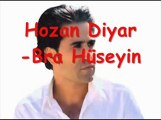 Hozan Diyar Bra Hüseyin