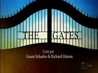 The gates - Générique (Série tv)