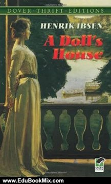 Education Book Review: A Doll's House (Dover Thrift Editions) by Henrik Ibsen
