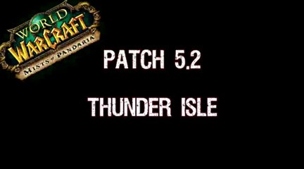 Musiques patch 5.2 : Île du Roi-tonnerre