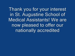 St. Augustine School of Medical Assistants