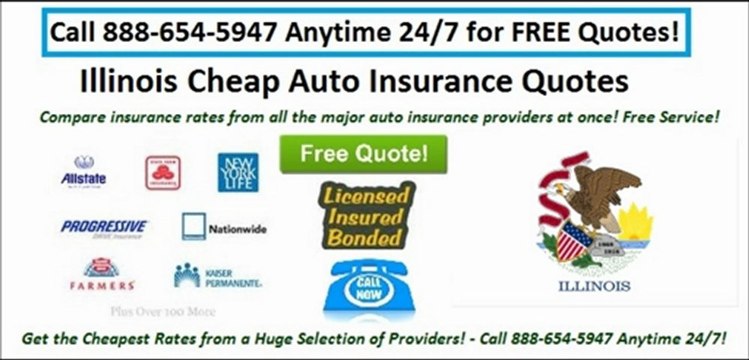 Cheap Illinois Auto Insurance - 24/7 Free Quotes by Phone