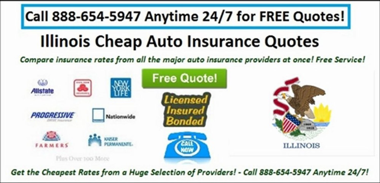 Cheap Illinois Auto Insurance - 24/7 Free Quotes by Phone