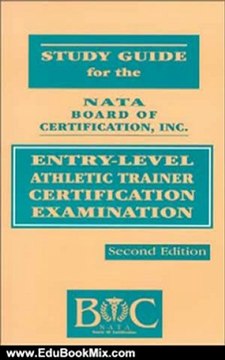 Education Book Review: Study Guide for the Nata Board of Certification Inc.: Entry-Level Athletic Trainer Certification Examination by Paul Grace