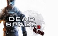 [Vidéo-Détente/Démo] Dead Space 3 - PS3