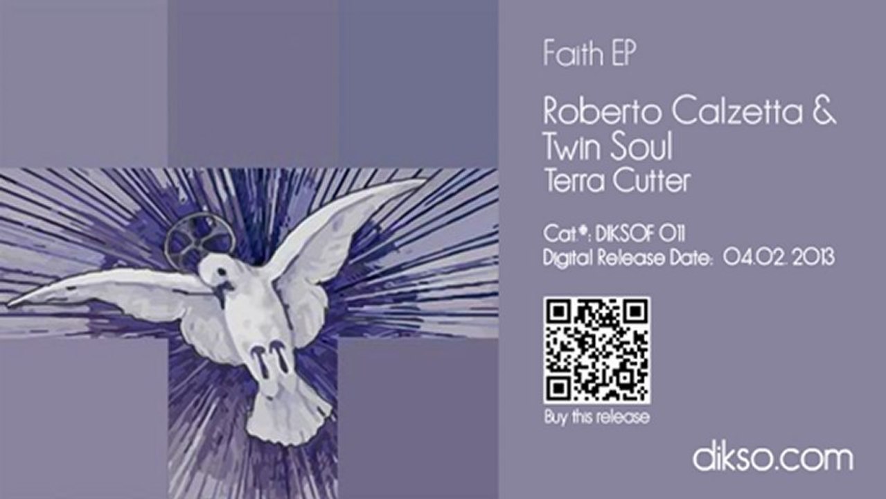 Roberto Calzetta & Twin Soul - Terra Cutter [DIKSOF 011]