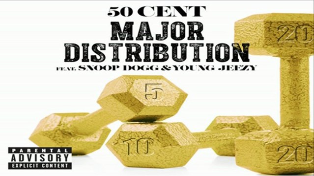 [ DOWNLOAD MP3 ] 50 Cent - Major Distribution (Explicit Version) [feat. Snoop Dogg & Young Jeezy]