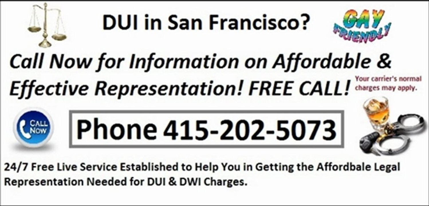 San Francisco Free DUI Lawyer Referral Service - 24/7 Gay Friendly
