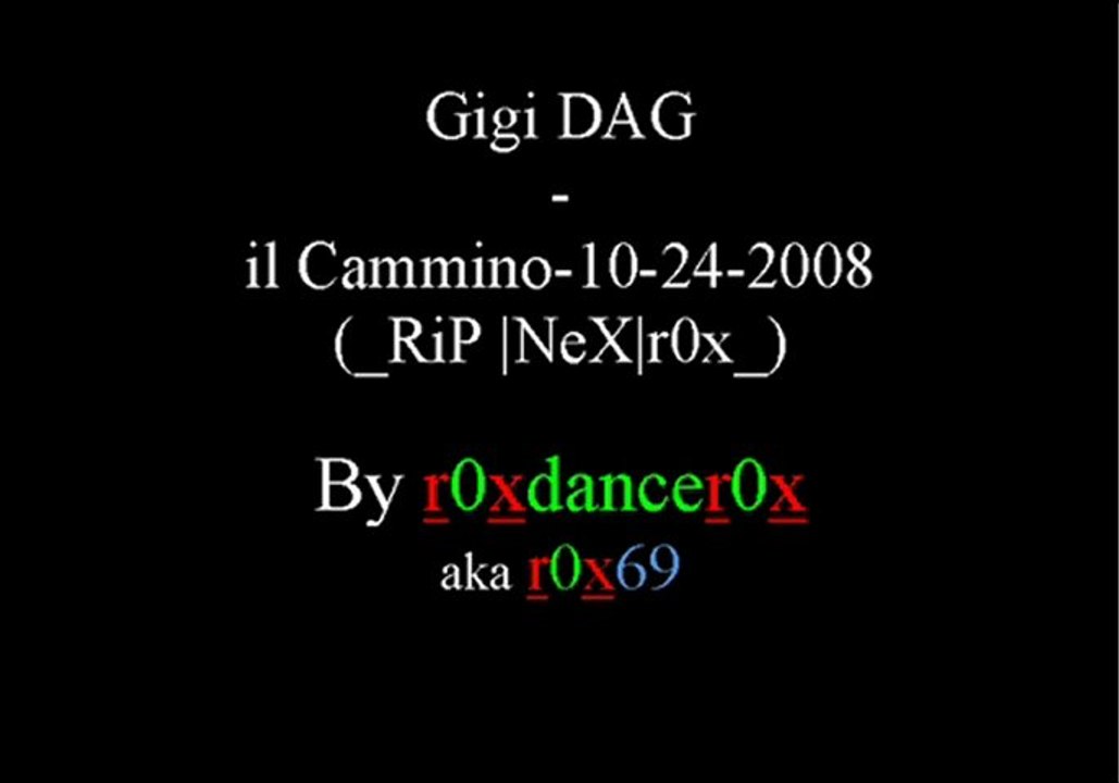 Gigi DAG - il_Cammino-10-24-2008 (RiP NeXr0x)