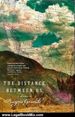 Legal Book Review: The Distance Between Us: A Memoir by Reyna Grande