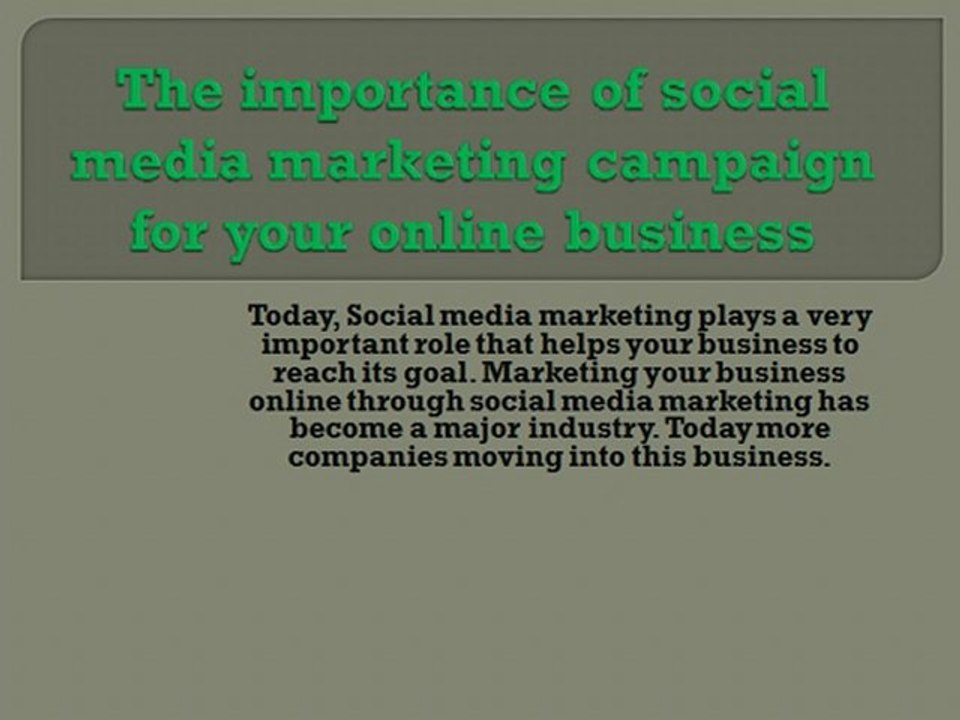 The importance of social media marketing campaign for your online business