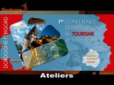 Ateliers - 1ère conférence départementale du Tourisme de la Dordogne