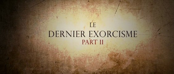 Le Dernier exorcisme : Part II - Bande-annonce [VOST|HD] [NoPopCorn]