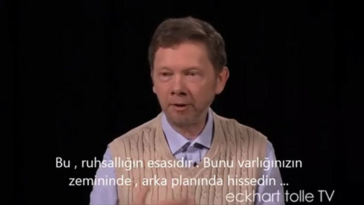 Eckhart Tolle An-Varlık-Farkındalık