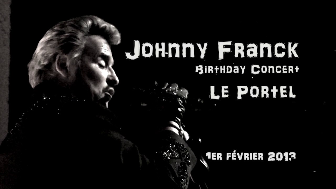 Johnny Franck Birthday Concert