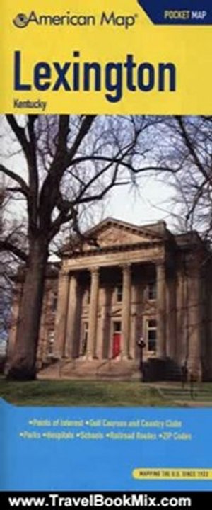 Travel Book Review: Lexington Kentucky Pocket Map (American Map) by American Map