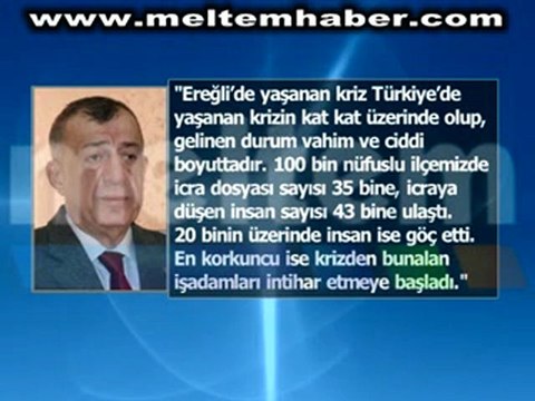 EREĞLİ HALKI İCRA KISKACINDA