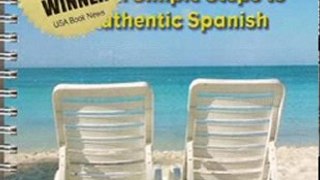 Travel Book Review: Ahora Hablo Travel Edition Seven Simple Steps to Authentic Spanish (Spanish Edition) by M.H. Graham