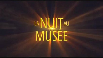 La Nuit au Musée (2006) - Bande Annonce / Trailer [VF-HQ]