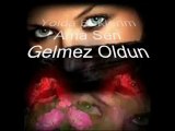 Gulay   -  Sen Gelmez Oldun