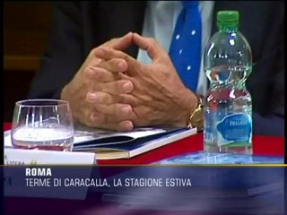 Terme di Caracalla, la stagione estiva