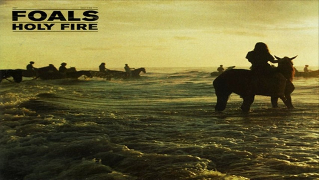[ PREVIEW + DOWNLOAD ] Foals - Holy Fire
