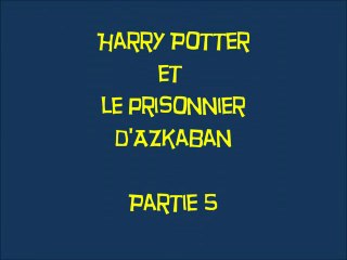 Harry Potter et le Prisonnier d'Azkaban [PC] Partie 5