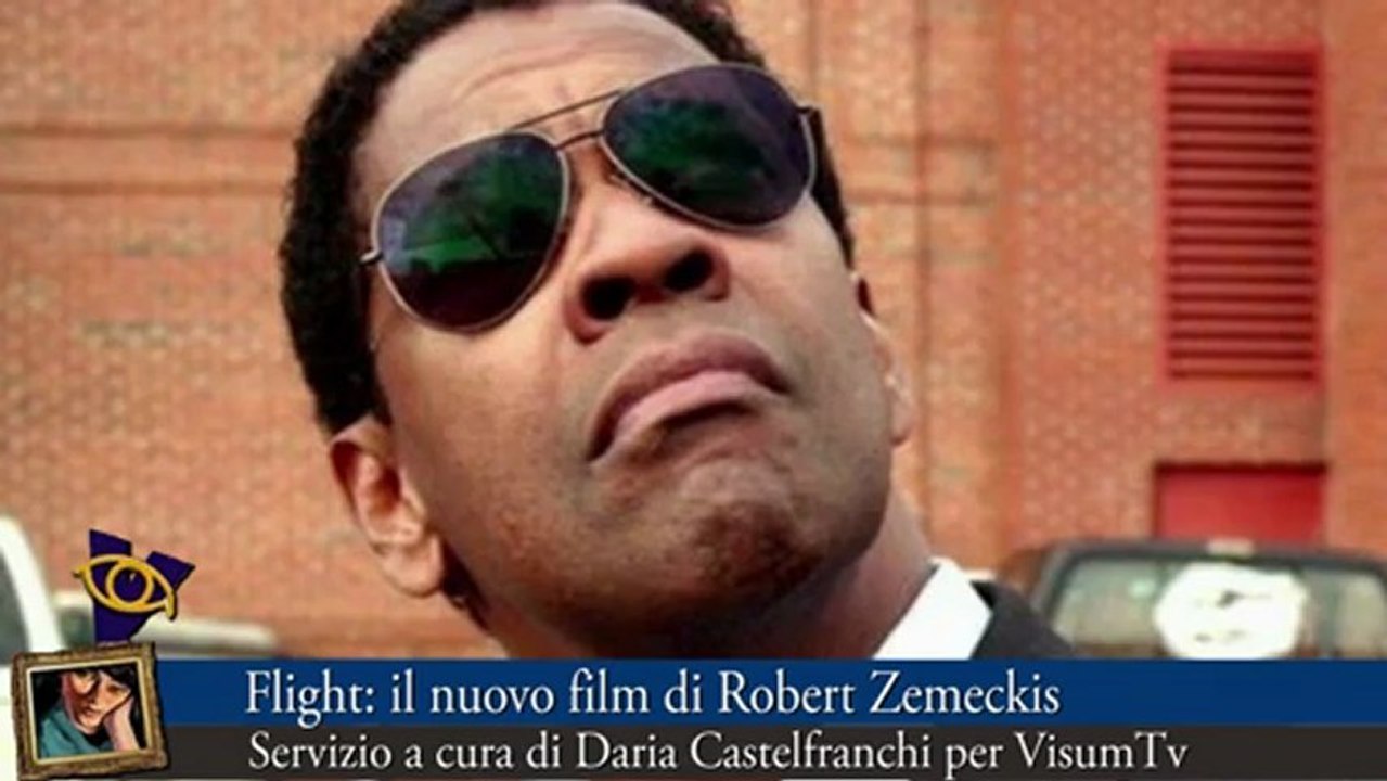 Flight - Il nuovo film di Robert Zemeckis-