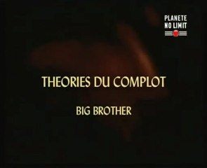 BIG BROTHER 1sur2 l (Jesse Ventura Planète+No Limit) l Théories du Complot