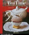 Food Book Summary: Tea Time by Jean Cazals, Claire Clark
