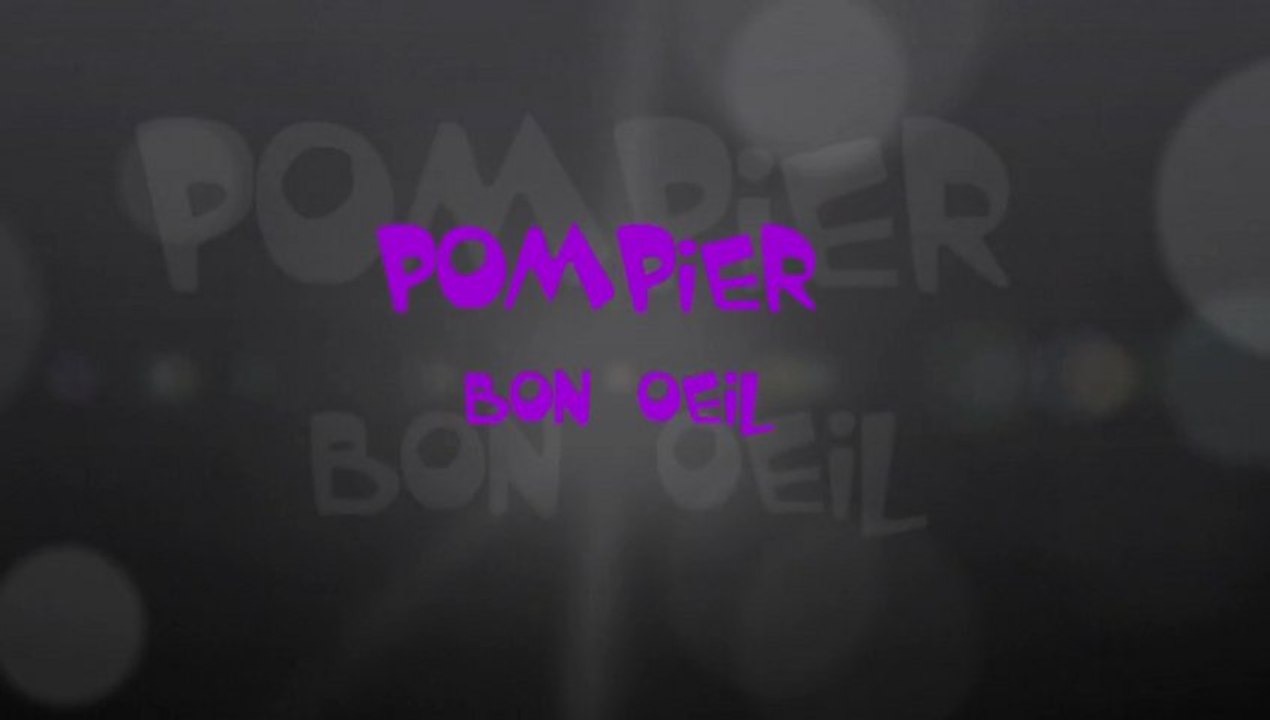 Pompier bon oeil