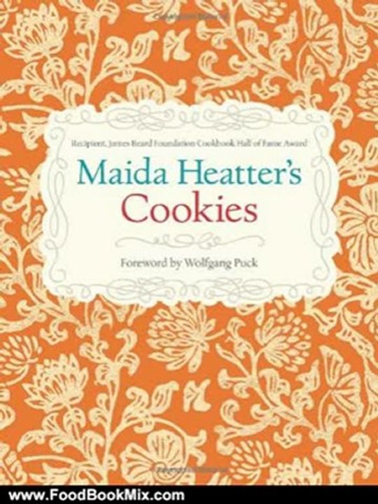 Food Book Summaries: Maida Heatter's Cookies by Maida Heatter