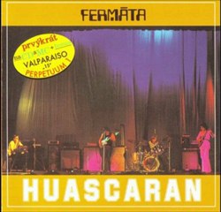 Fermata - Huascaran 1977 ( Full Album )