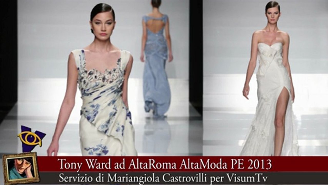 Tony Ward ad AltaRoma AltaModa PE 2013