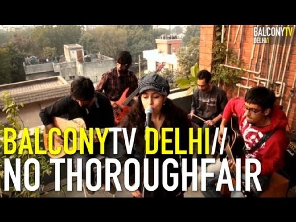NO THOROUGHFARE - NO STRINGS ATTACHED (BalconyTV)