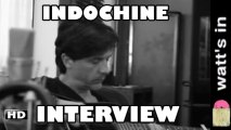 Indochine : Black City Parade Interview Exclu (Partie 1)