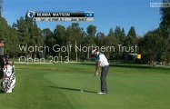 Golf 2013 Northern Trust Open Live Webcast