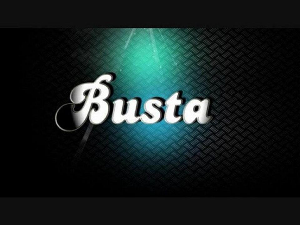 BUSTA  - " COME BACK " -