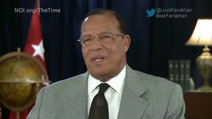 Minister Louis Farrakhan : The Time & What Must Be Done, Part 3