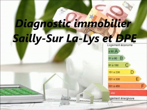 Diagnostic immobilier Sailly-sur-la-Lys.