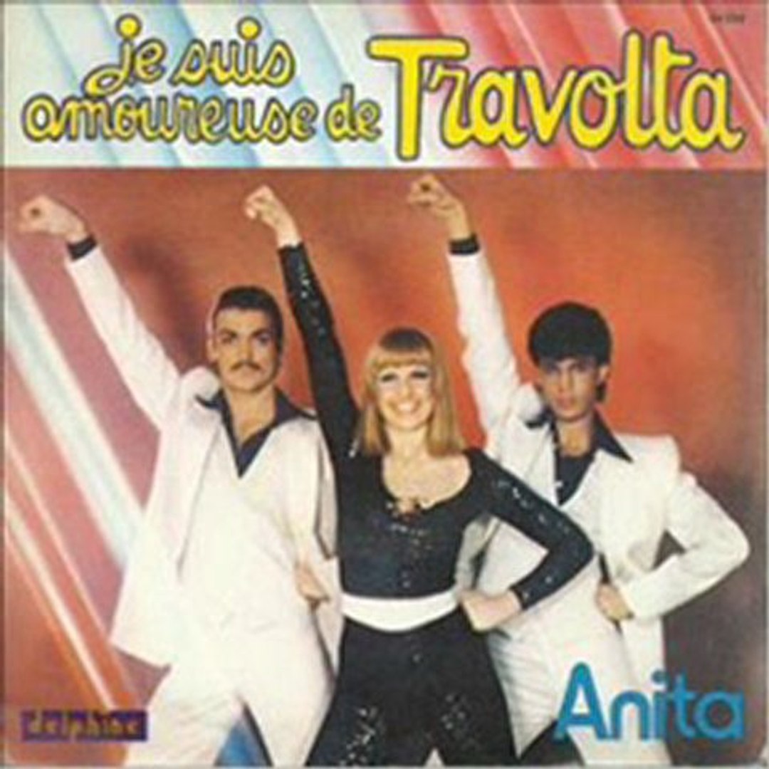Anita Je Suis Amoureuse De Travolta Video Dailymotion