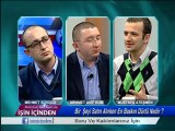 MEHMET AKİF KUM İLE İŞİN İÇİNDEN 01.02.2013