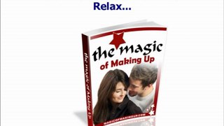 The Magic of Making Up - Get Your Ex Back-get ex back-making up