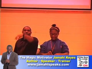 The Magic Motivator Jamahl Keyes Youth Speaker.
